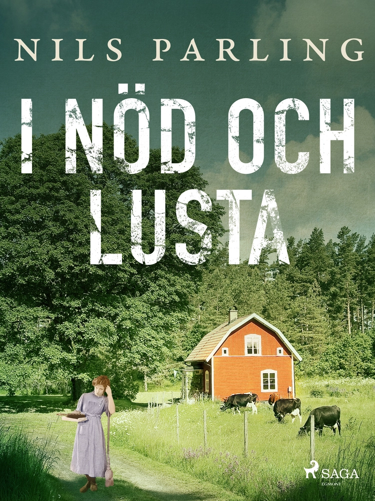 I nöd och lusta af Nils Parling Bog idé