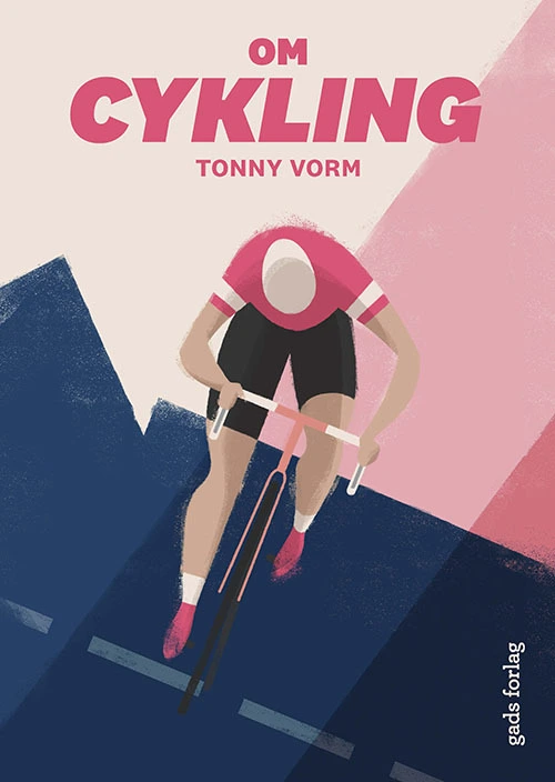 Om Cykling Af Tonny Vorm Bog Id