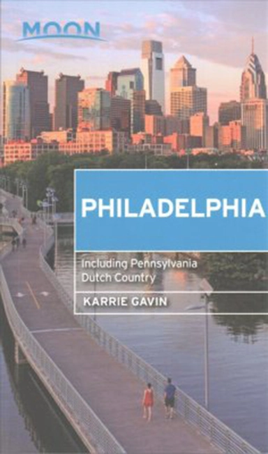 Philadelphia: Including Pennsylvania Dutch Country