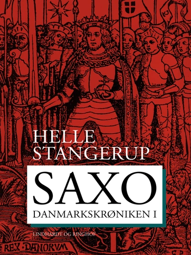 Saxo: Danmarkskrøniken I