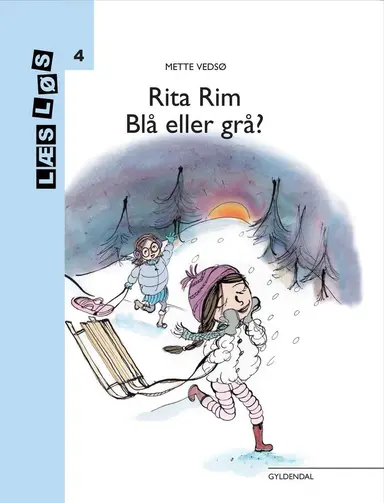 Rita Rim. Blå eller grå?