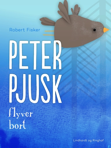 Peter Pjusk flyver bort