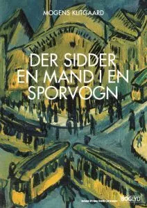 Der sidder en mand i en sporvogn