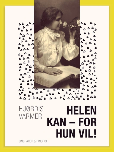 Helen kan – for hun vil!