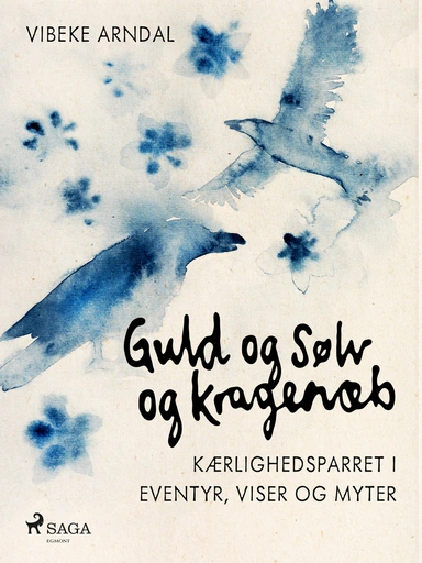 Guld og sølv og kragenæb