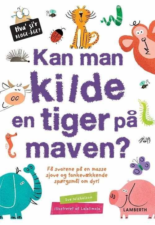 Billede af Kan man kilde en tiger på maven?