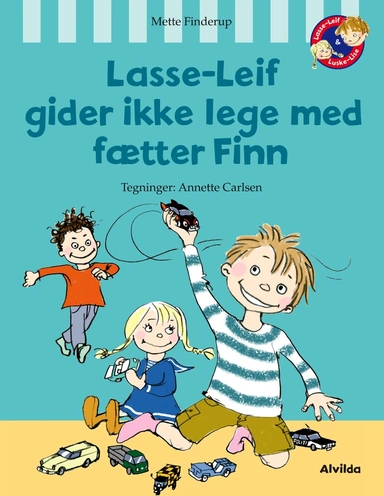 Lasse-Leif gider ikke lege med fætter Finn