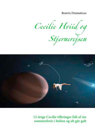 Cecilie Hviid og stjernerejsen