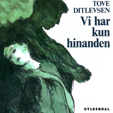 Vi har kun hinanden