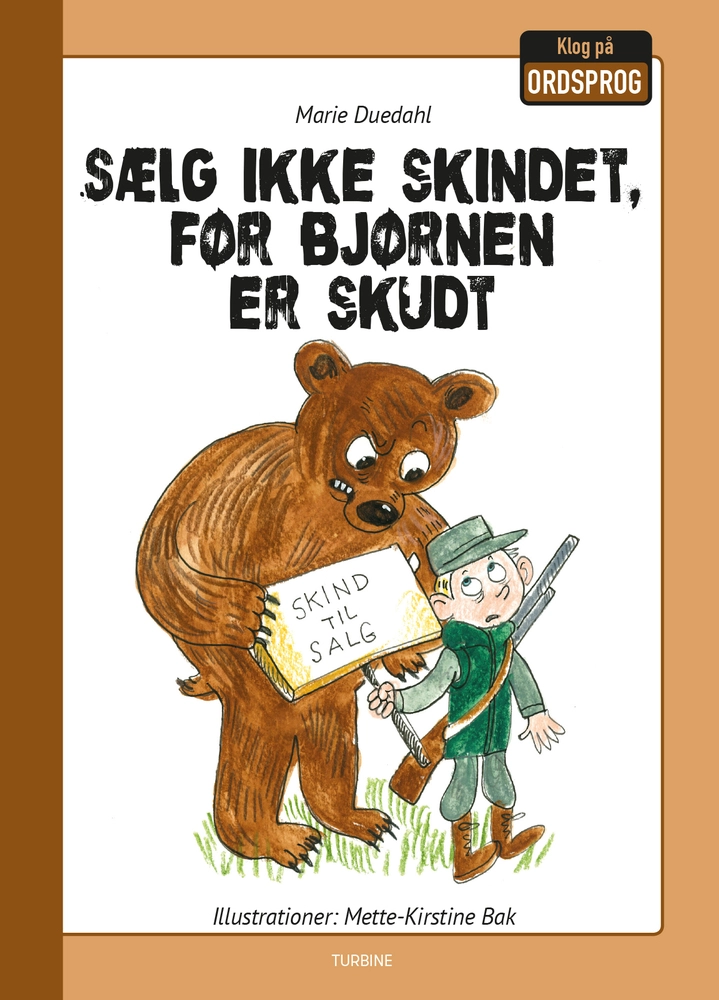 Billede af Sælg ikke skindet, før bjørnen er skudt
