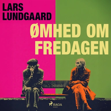 Ømhed om fredagen