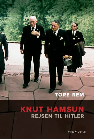 Knut Hamsun - Rejsen til Hitler