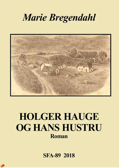 Holger Hauge og hans hustru