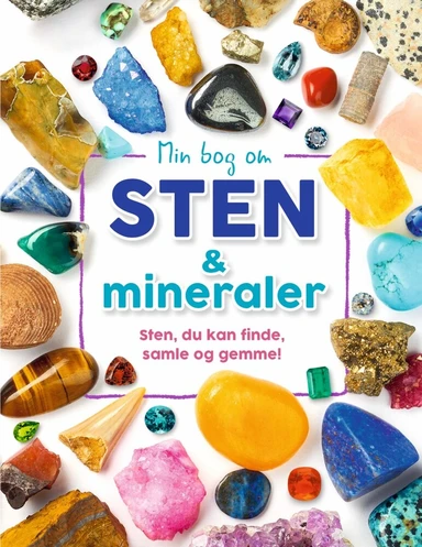 Min bog om sten og mineraler