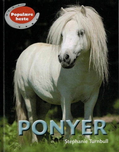 POPULÆRE HESTE: Ponyer