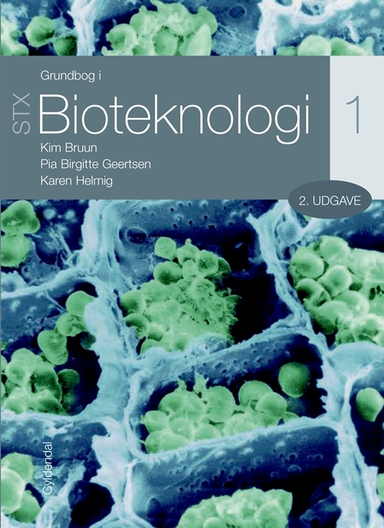 Grundbog i bioteknologi 1 - STX