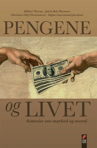 Pengene og livet