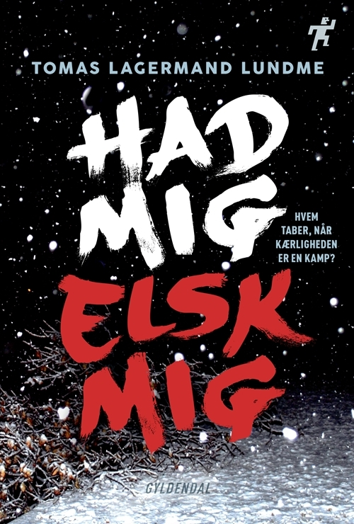 Billede af Had mig, elsk mig