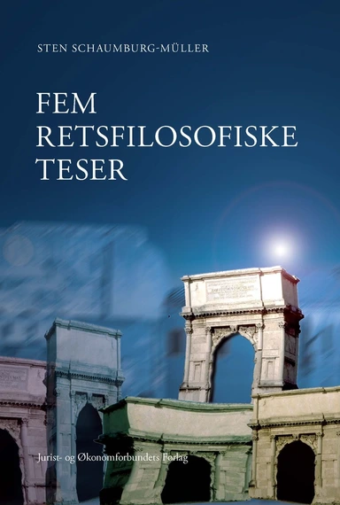 Fem retsfilosofiske teser