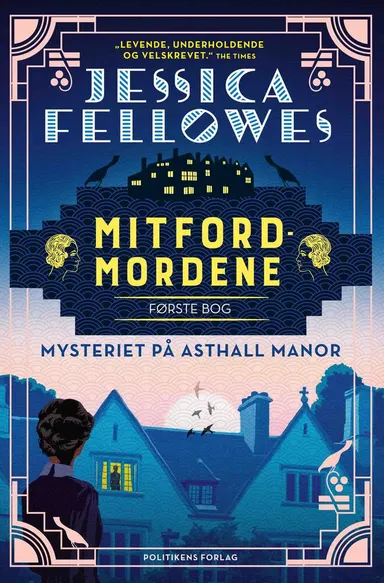 Mitfordmordene Mysteriet på Asthall Manor