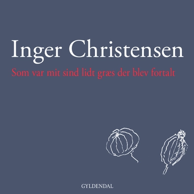 Som var mit sind lidt græs der blev fortalt