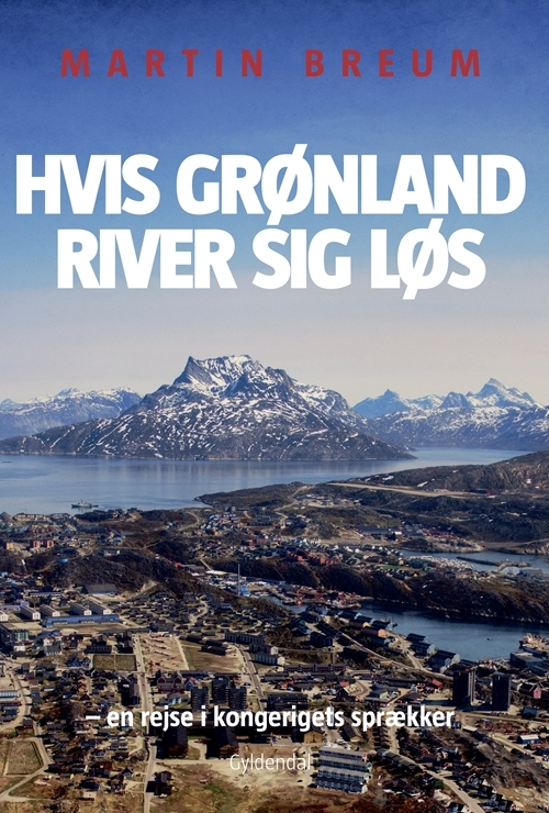 Billede af Hvis Grønland river sig løs