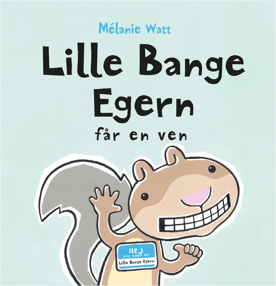 Billede af Lille Bange Egern får en ven