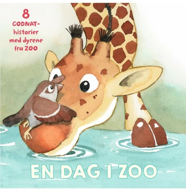 En dag i Zoo - 8 godnat-historier med dyrene fra Zoo