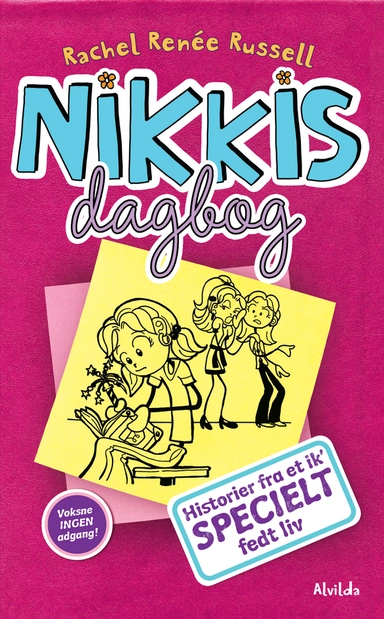 Nikkis dagbog - historier fra et ik' specielt fedt liv