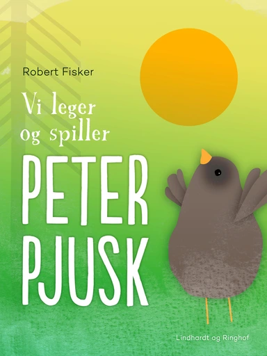 Vi leger og spiller Peter Pjusk