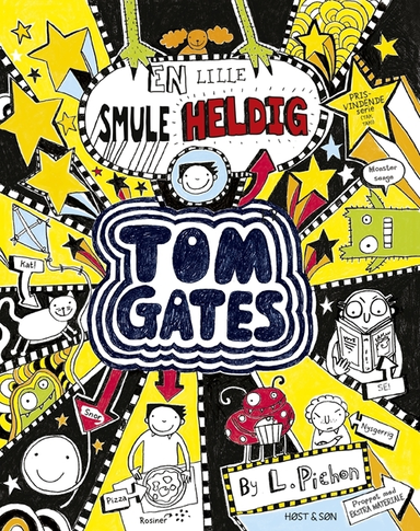 Tom Gates 7 - En lille smule heldig