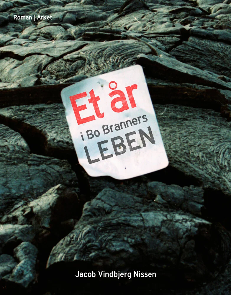 Et år i Bo Branners leben