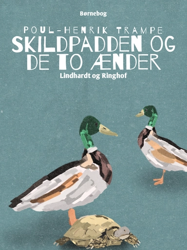 Skildpadden og de to ænder