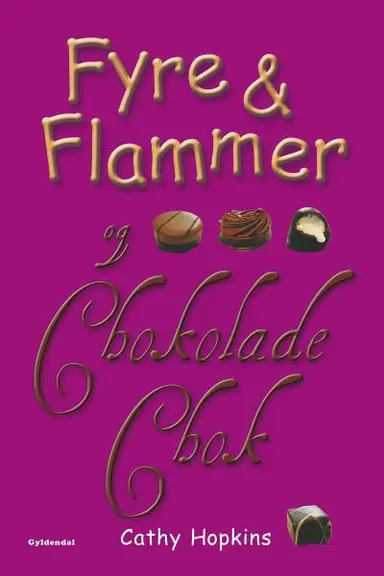 Fyre & Flammer 10 - Fyre & Flammer og chokoladechok