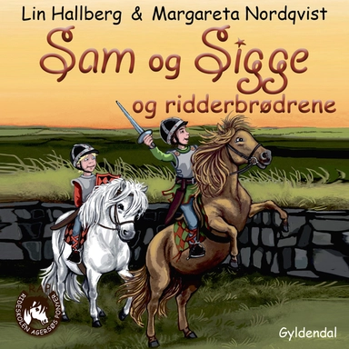 Sam og Sigge 3 - Sam og Sigge og ridderbrødrene