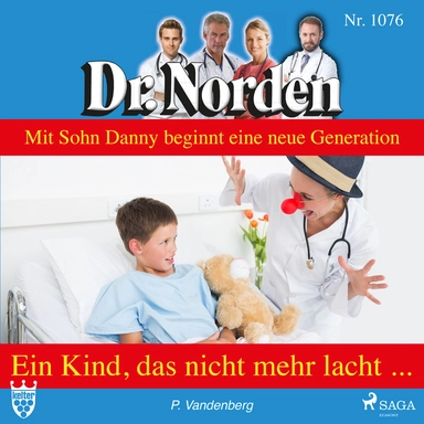Dr. Norden 1076: Ein Kind, das nicht mehr lacht ...