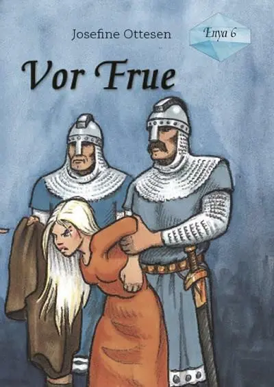 Billede af Enya, bind 6. Vor frue