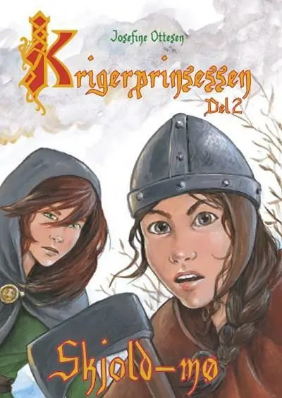 Billede af Krigerprinsessen, del 2. Skjoldmø