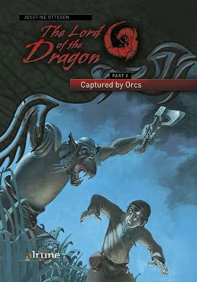 Billede af The Lord of the Dragon 2. Captured by Orcs