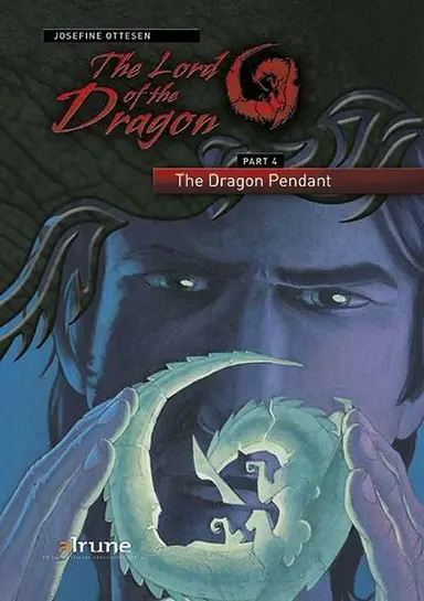The Lord of the Dragon 4. The Dragon Pendant