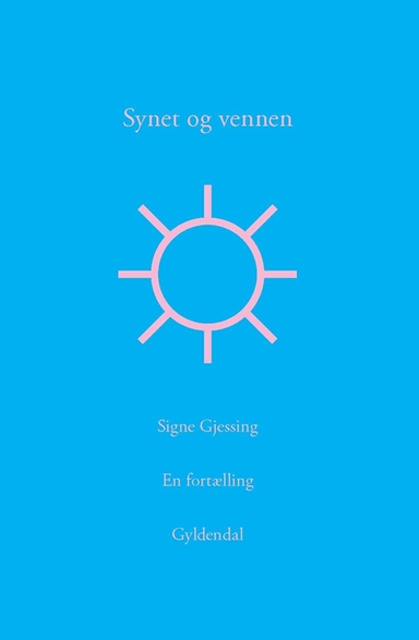 Synet og vennen