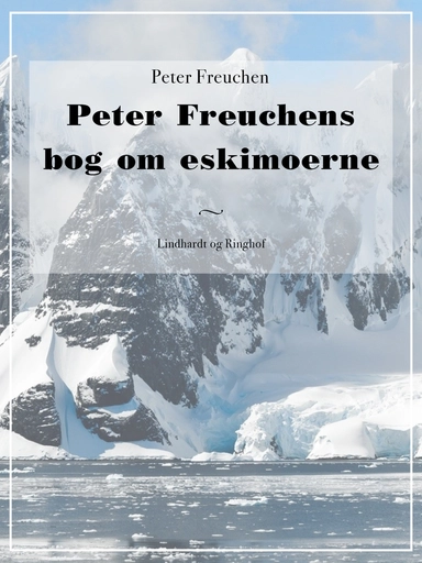 Peter Freuchens bog om eskimoerne