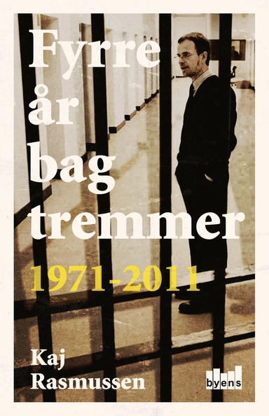 Fyrre år bag tremmer