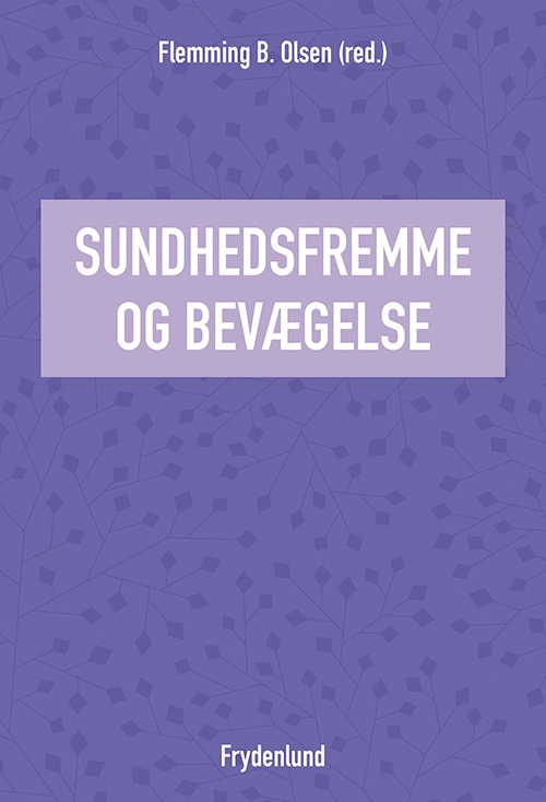 Sundhedsfremme Og Bevægelse