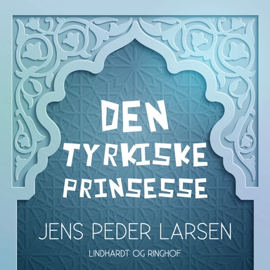 Den tyrkiske prinsesse