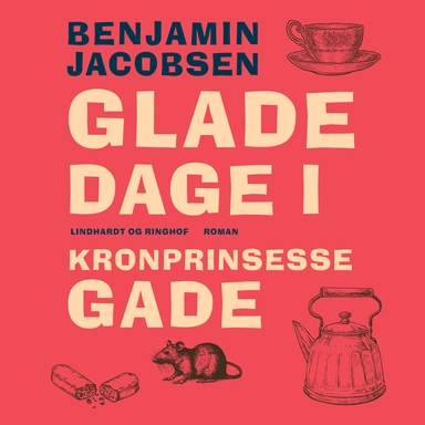 Glade dage i Kronprinsessegade