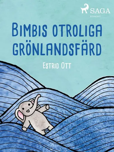 Bimbis otroliga grönlandsfärd