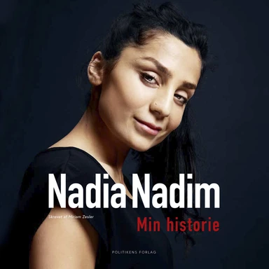 Nadia Nadim - Min historie