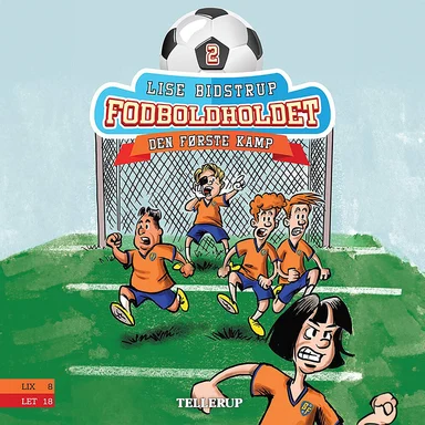 Fodboldholdet #2: Den første kamp