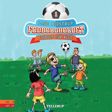 Fodboldholdet #1: Fodbold for alle